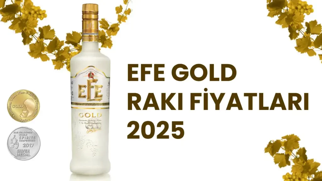 Efe Gold Rakı Fiyat Listesi